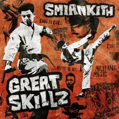 SMIANKITH - GREAT SKILLZ