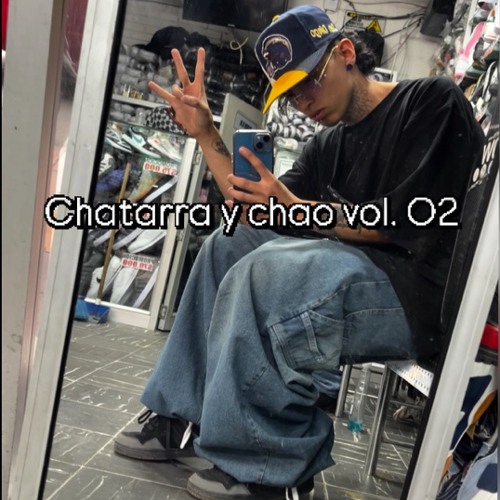 🐰 CHATARRA Y CHAO Vol. #2 🐰 DJ ANDRESAYDAN