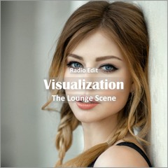 The Lounge Scene - Visualization [ Lounge Music]
