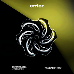 David Phoenix - Medication Time (Original Mix)