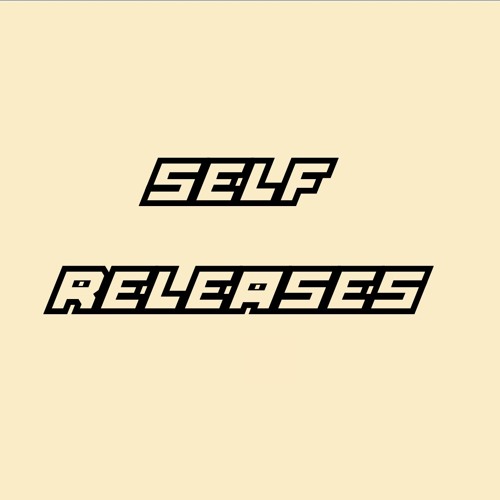 Self Releases