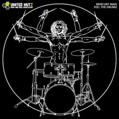 Mercury Man - Feel The Drumz