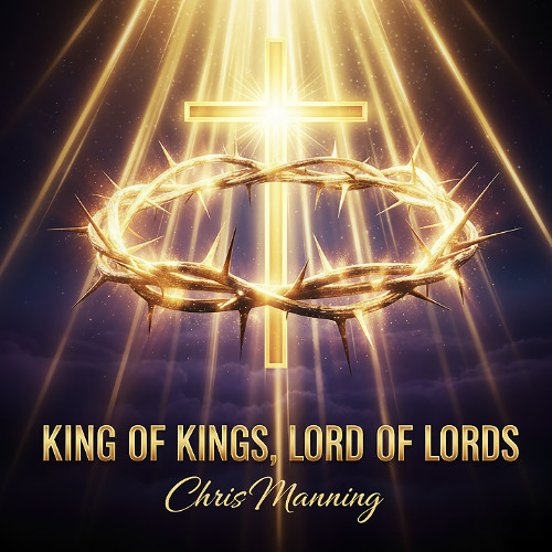 King of Kings, Lord of Lords