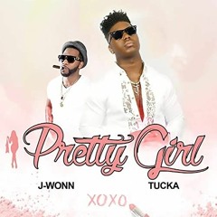 J-Wonn-Pretty Girl (Ft.Tucka)