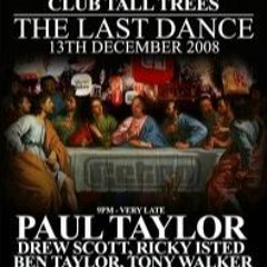 The Last Dance live mix by DJ Ben Taylor Dec 2008