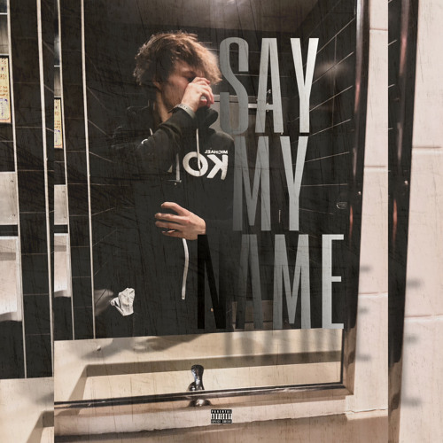 Say My Name