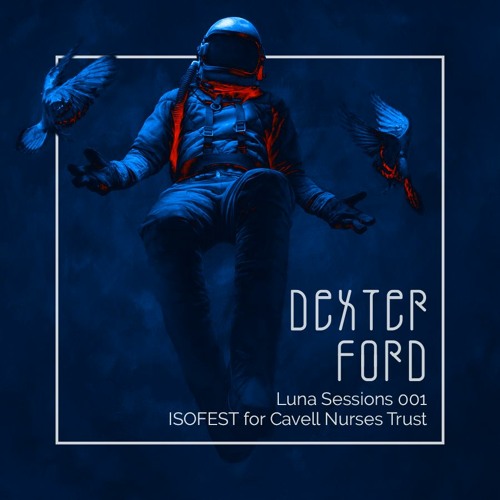 Luna Sessions 001 - ISOFEST For Cavell Nurses Trust