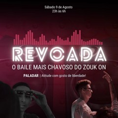 SET LIVE - Revoada (Zouk On 2025)