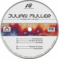 Premiere: Julian Muller - Leaving Earth [Lobster Theremin]