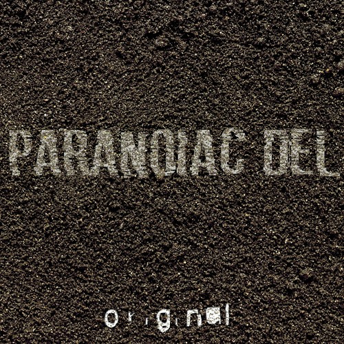 Paranoiac Del - Original
