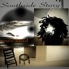 Southside Story [najisland]