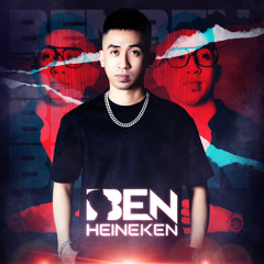 Mixtape Full Track Ben Heineken - Mai Anh Tú Mixx