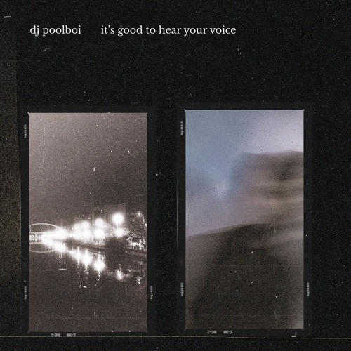 Stream it's good to hear your voice by dj poolboi ~ | Listen 