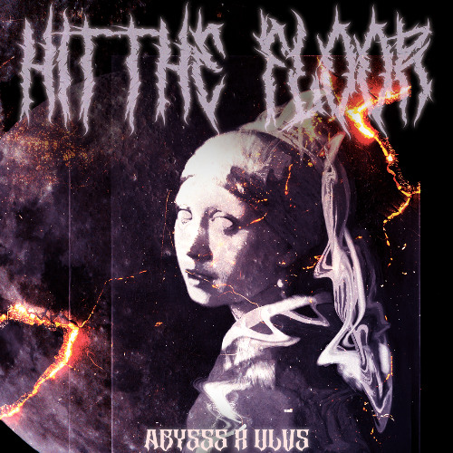 ABYSSS X ULVS - HIT THE FLOOR [FREE DL]