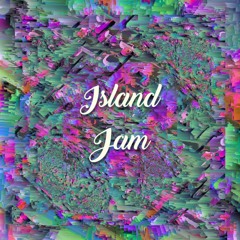 Island Jam