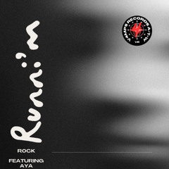 Runni'n ft. AYA