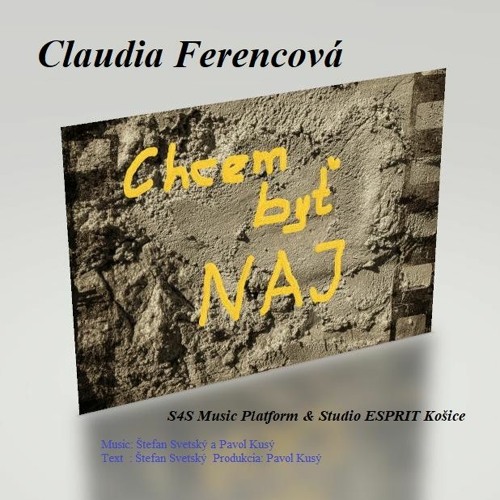 Claudia Ferencova - Ja chcem byt NAJ (Slovak version)