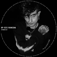 [BP-037] Kimisma - Hybrid Set / Beryllium Podcast 37