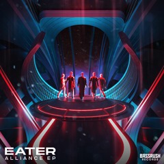Eater - Alliance EP