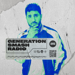 Alvin Anthony in the mix - Generation Smash Radio ep. 123