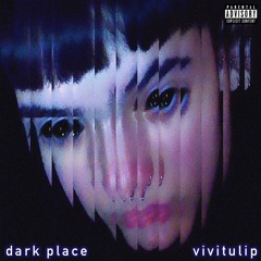 Dark Place (Remastered)