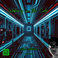 Waking in the Code (Original Mix)