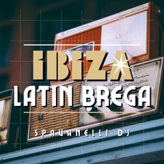 Ibiza (Latin Brega)