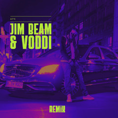 Jim Beam & Voddi - APK REMIX (128 BPM)