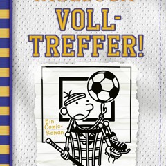 get⚡[PDF]❤ Gregs Tagebuch 16 - Volltreffer! (German Edition)