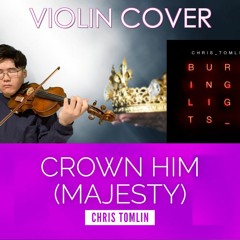 Crown Him (Majesty) (cover)