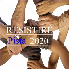 Pista - Resistiré 2020