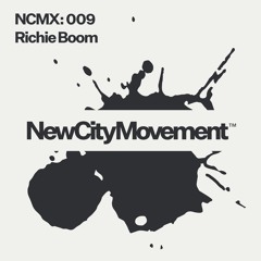 NCM GUEST MIX 009: RICHE BOOM