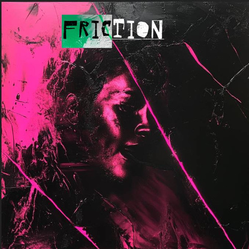 Friction