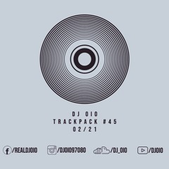 📦 DJ OiO - Trackpack #45 (02/21)📦 - FREE DOWNLOAD