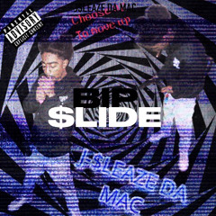 Bipslide