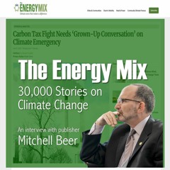 375. The Energy Mix - 30,000 stories on climate change - interview wth Mitchell Beer