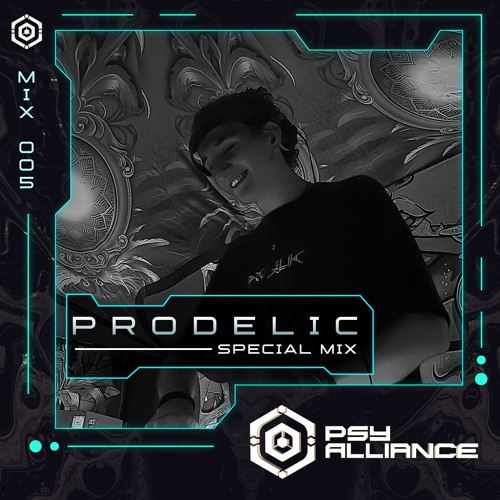 Prodelic - Psy Alliance Mix 005