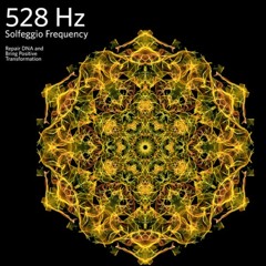528hz Repairs DNA Solfeggio Frequency
