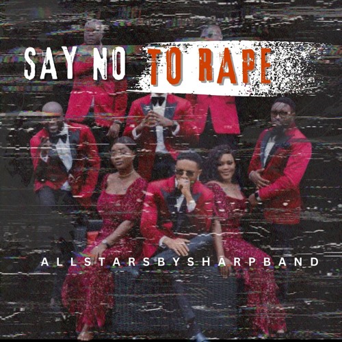 SAY NO TO RAPE