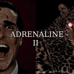 ADRENALINE II - Motivational Speech For Success In Life