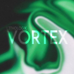 L3THOLOGIK - VORTEX / 165BPM [TEK]