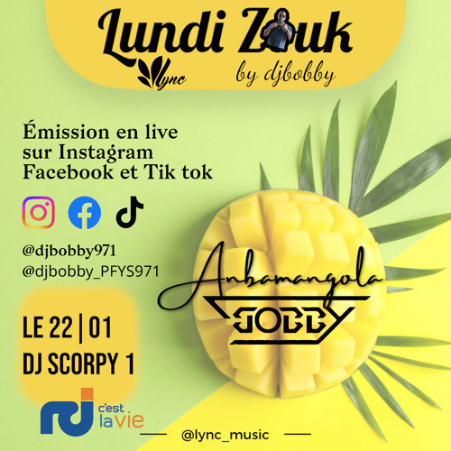 DJ SCORPY 1 AN BA MANGO LA - 22 - 01 - 2024
