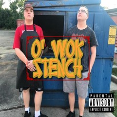 O' Wok Stench (feat. JeremyTy)