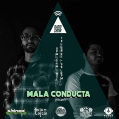 Mala Conducta Triangle Radio Show Special Set