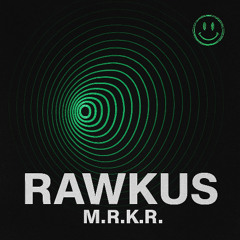 Rawkus (Original)