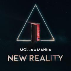 MOLLA & MANNA - New Reality