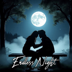 Endless Night (Edm Music)