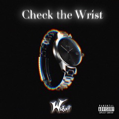 Check the Wrist