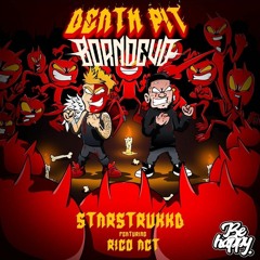 Death Pit (BORN DEVD Remix)