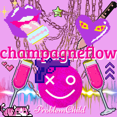 ChampagneFlow [kawaii hyperpop drill type ting]